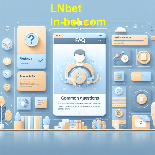 Entendendo a Seção de Perguntas Frequentes do LNbet